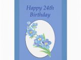 Happy 24th Birthday Cards Happy 24th Birthday forget Me Not Flower Cards Zazzle