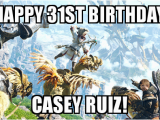 Happy 31st Birthday Meme Happy 31st Birthday Casey Ruiz Make A Meme