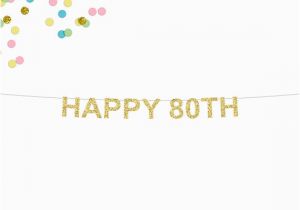Happy 80th Birthday Banner Images Happy 80th Glitter Banner 80th Birthday Banner Birthday