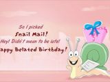 Happy Belated Birthday Funny Quotes Best Belated Birthday Image Quotes and Sayings Page 1
