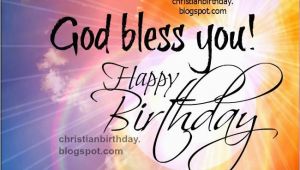 Happy Birthday and God Bless You Quotes God Bless You Happy Birthday Pictures Photos and Images