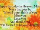 Happy Birthday and Rest In Peace Quotes Happy Birthday In Heaven Mom Quotes Poems I Miss You