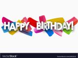 Happy Birthday Banners Free Images Happy Birthday Banner with Brush Strokes Vector Image