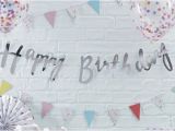 Happy Birthday Banners Silver Happy Birthday Silver Letter Bunting Next Day Delivery