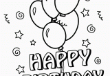 Happy Birthday Cards Printable 25 Free Printable Happy Birthday Coloring Pages