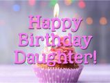 Happy Birthday Daughter Images and Quotes Happy Birthday Daughter Images Birthday Quotes for My