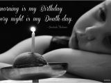 Happy Birthday Death Quotes Sad Birthday Quotes On Life Truly Birth and Death Facts