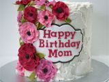 Happy Birthday Flowers for Mom Happy Birthday Mom Cake with Pink Flowers Frosted Bake