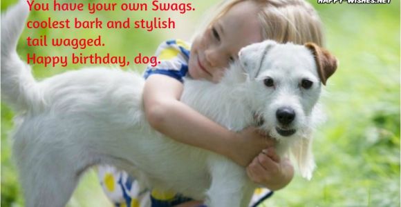 Happy Birthday for Dogs Quotes Happy Birthday Wishes for Dog Quotes Images Memes