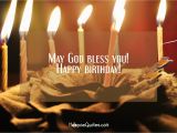 Happy Birthday God Bless You Quotes May God Bless You Happy Birthday Hoopoequotes