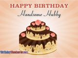 Happy Birthday Handsome Quotes Happy Birthday Handsome Hubby Happybirthdayhandsome Com