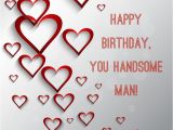 Happy Birthday Handsome Quotes the 25 Best Ideas About Birthday Wishes for Boyfriend On