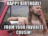 Happy Birthday Meme for Cousin Happy Birthday Meme Best Funny Bday Memes