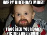 Happy Birthday Memes for Him Funny Happy Birthday Mike Images Meme Funny Wishes Messages