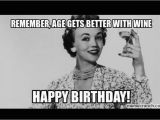 Happy Birthday Memes for Ladies Happy Birthday Card Meme Wine Birthday Pinterest