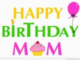 Happy Birthday Mommy Cards Best Mother 39 S Birthday Wishes