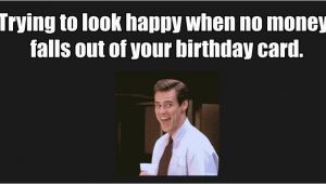 Happy Birthday Money Quotes 33 Very Funny Jim Carrey Memes that Will Make You Laugh
