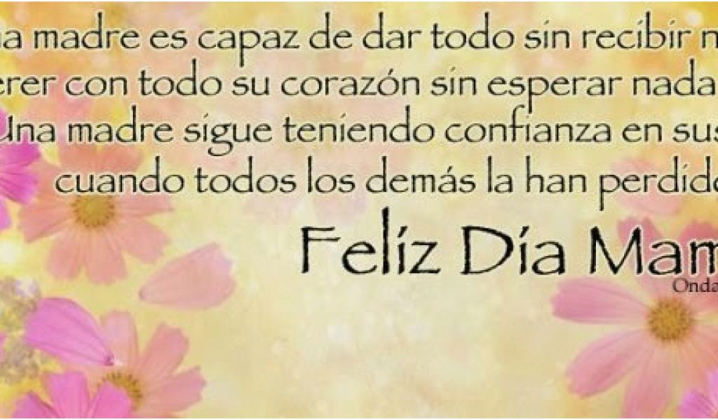 Happy Birthday Mother Quotes In Spanish Quotes About Mothers In Spanish ...