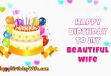 Happy Birthday My Beautiful Wife Quotes Happy Birthday to My Beautiful Wife Happybirthdaywife Com