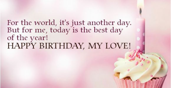 Happy Birthday My Love Quotes for Him Happy Birthday My Love Quotes Quotesgram