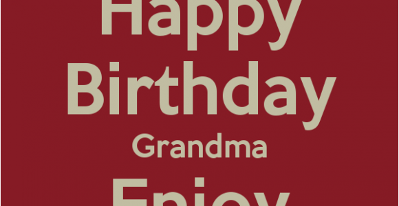 Happy Birthday Nana Quotes Happy Birthday Nana Quotes Quotesgram