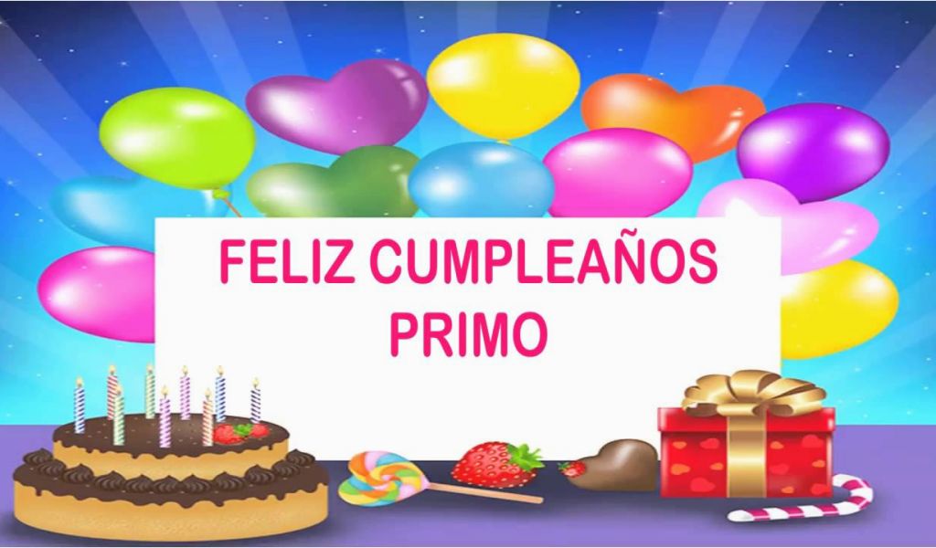 Happy Birthday Primo Quotes Primo Wishes Mensajes Happy Birthday ...