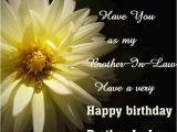 Happy Birthday Quote for Brother In Law Happy Birthday Brothers In Law Quotes Cards Sayings