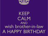 Happy Birthday Quote for Brother In Law top Happy Birthday Brothers In Law Quotes Sayings Cards