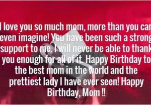 Happy Birthday Quote for Mother the 105 Happy Birthday Mom Quotes Wishesgreeting