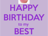 Happy Birthday Quote to A Best Friend Happy Birthday to My Best Friend Quotes Quotesgram