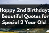 Happy Birthday Quotes for 2 Year Old son Happy 2nd Birthday 51 Heartfelt and Beautiful Quotes