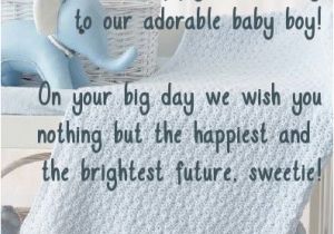 Happy Birthday Quotes for A Boy Happy Birthday Wishes for Baby Boy Birthday Messages