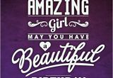 Happy Birthday Quotes for Beautiful Girl Happybirthday Beautiful Girl Happybirthday Pinterest