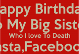 Happy Birthday Quotes for Big Sister Big Sister Birthday Quotes Quotesgram