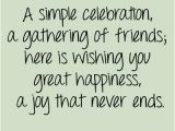 Happy Birthday Quotes for Friends Cute 17 Best Images About Cute Happy Birthday Quotes and