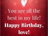 Happy Birthday Quotes for My Girlfriend Cute Birthday Messages to Impress Your Girlfriend