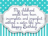 Happy Birthday Quotes for Sister From Brother Birthday Wishes for Sister Quotes and Messages