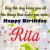 Happy Birthday Rita Quotes Happy Birthday Rita