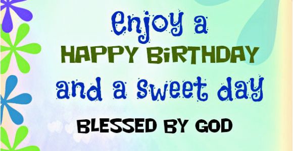 Happy Birthday Spiritual Quotes for Friends Happy Birthday Friend Christian Quotes Quotesgram