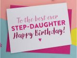Happy Birthday Step Daughter Greeting Card 30 Happy Birthday Wishes for Step Daughter Wishesgreeting