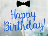 Happy Birthday to A Great Man Quotes original Birthday Quotes for Your Husband