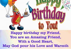 Happy Birthday to An Amazing Friend Quotes 23 Birthday Wishes for Best Friend