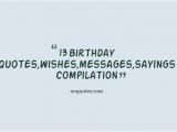 Happy Birthday to My 13 Year Old Daughter Quotes 13 Year Old Birthday Quotes Quotesgram