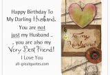 Happy Birthday to My Best Friend Husband Quotes Birthday Wishes for Husband Happy Birthday Husband My Love