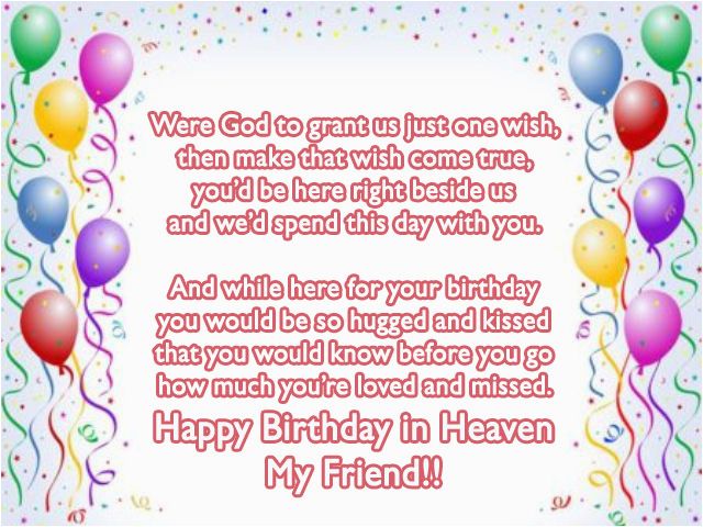 Happy Birthday to My Friend In Heaven Quotes Happy Birthday In Heaven ...