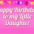 Happy Birthday to My Lovely Daughter Quotes 52 Cute Daughter Birthday Wishes Stock Golfian Com