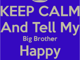 Happy Birthday Wishes to My Brother Quotes Happy Birthday Brother Quotes Quotesgram