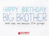 Happy Birthday Younger Brother Quotes Happy Birthday Brother Funny Best Funny Birthday Wishes