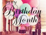 Happy One Month Birthday Quotes It 39 S My Birthday Month Gulafshan Birth