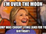 Hillary Clinton Birthday Memes Happy Birthday From Hillary